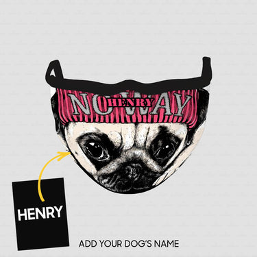 Personalized Dog Gift Idea - Dog With No Way Head Band For Dog Lovers - Cloth Mask